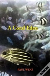 A Coral Eden