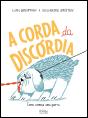 A Corda da Discórdia - Preview