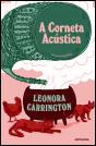 A Corneta Acústica - Preview