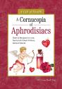 A Cornucopia Of Aphrodisiacs - Preview