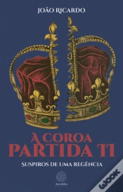 Capa do artigo A Coroa Partida II