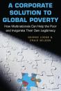 A Corporate Solution To Global Poverty - Preview