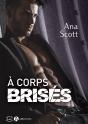 À Corps Brisés - Preview