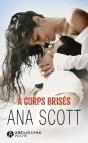 À Corps Brisés - Preview