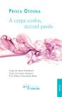 A Corps Confus, Accord Perdu - Preview
