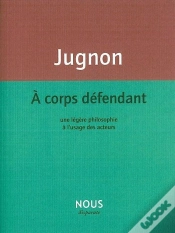 Capa do artigo À Corps Défendant ; Une Légère Philosophie À L