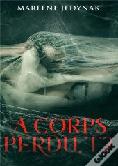 A Corps Perdu T2 - Masao