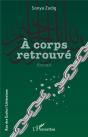A Corps Retrouvé Tome 3 - Preview