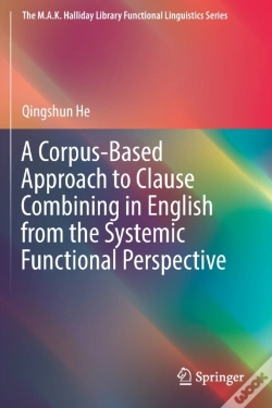 Capa do artigo A Corpus-Based Approach To Clause Combining In English From The Systemic Functional Perspective