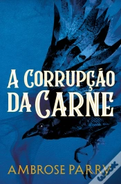Capa do artigo A Corrupção Da Carne