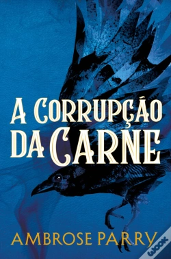 Capa do artigo A Corrupção Da Carne