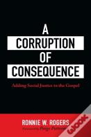 A Corruption Of Consequence