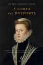 A Corte das Mulheres - Preview