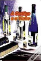 A Cortiça e o Vinho