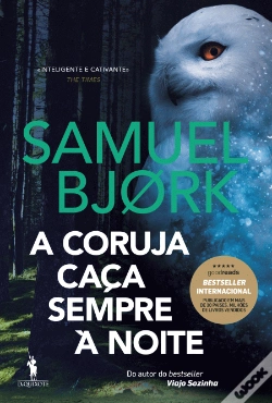 Capa do artigo A Coruja Caça Sempre à Noite