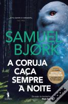 A Coruja Caça Sempre à Noite
