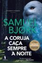 A Coruja Caça Sempre à Noite - Preview