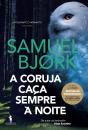 A Coruja Caça Sempre À Noite - Preview