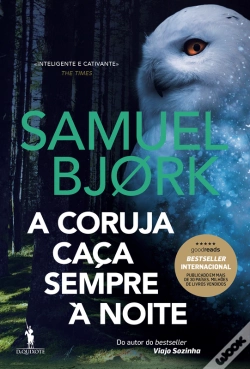 Capa do artigo A Coruja Caça Sempre À Noite