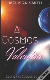 A Cosmos Valentine