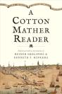 A Cotton Mather Reader - Preview