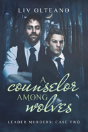 A Counselor Among Wolves - Preview