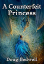 A Counterfeit Princess - Preview