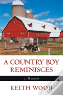 A Country Boy Reminisces