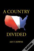 A Country Divided