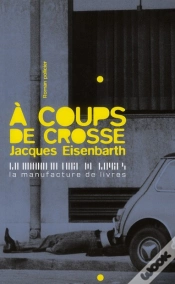 Capa do artigo À Coups De Crosse