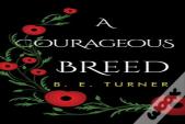 A Courageous Breed