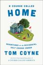 A Course Called Home - Preview