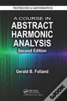 A Course In Abstract Harmonic Analysis