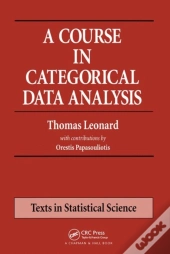 A Course In Categorical Data Analysis