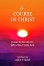 A Course In Christ - Preview