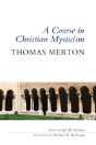 A Course In Christian Mysticism - Preview
