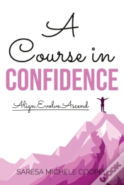 Capa do artigo A Course In Confidence