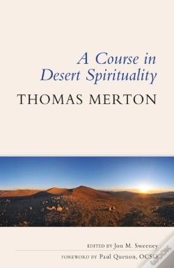 Capa do artigo A Course In Desert Spirituality