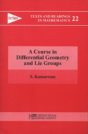 A Course In Differential Geometry And Lie Groups - Preview