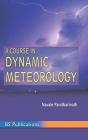 A Course In Dynamic Meteorology - Preview