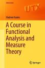 A Course In Functional Analysis And Measure Theory - Preview