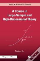 A Course In Large-Sample And High-Dimensional Theory
