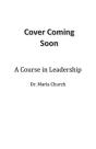 A Course In Leadership - Preview