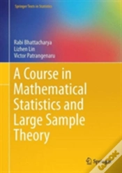 Capa do artigo A Course In Mathematical Statistics And Large Sample Theory