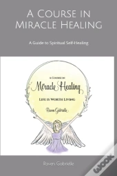 A Course In Miracle Healing