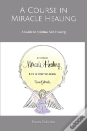 Capa do artigo A Course In Miracle Healing