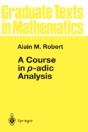 A Course In P-Adic Analysis - Preview