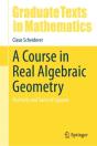 A Course In Real Algebraic Geometry - Preview