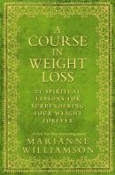 A Course In Weight Loss