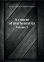 A Course Of Mathematics Volume 2 - Preview
